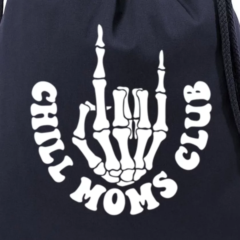 Chill Moms Club Cool Mom Mothers Day For Mother Granny Gigi Funny Gift Drawstring Bag