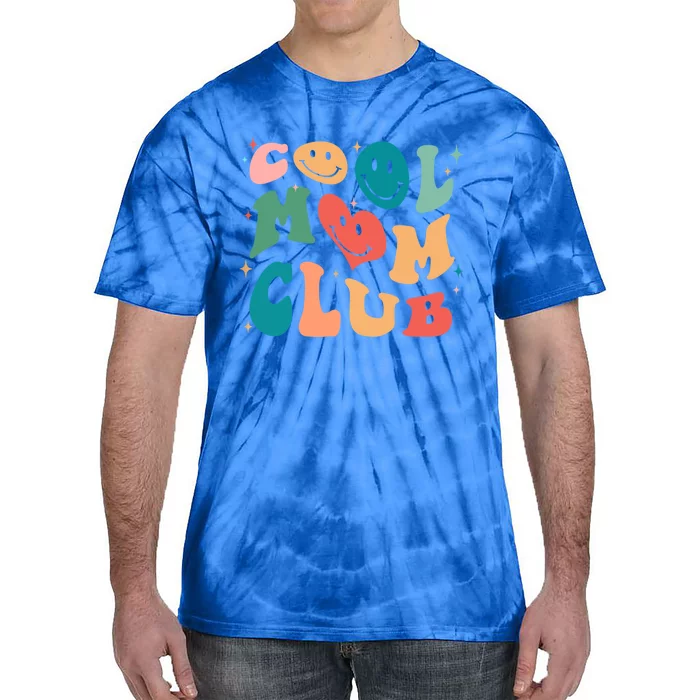 Cool Mom Club Groovy Retro Smile Cool Mom Club Aunties Gift Tie-Dye T-Shirt