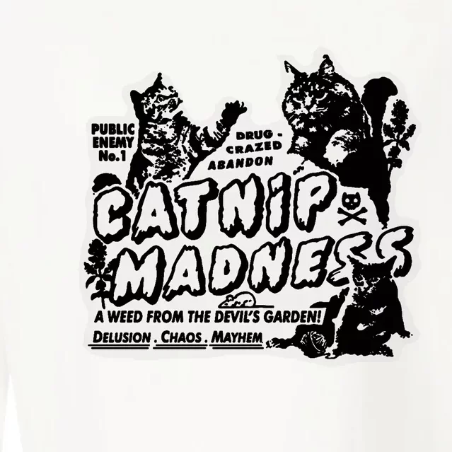 Catnip Madness Catnip Funny Cat Catnip Madness Cute Cat Cat Cool Cat Cats Cropped Pullover Crew