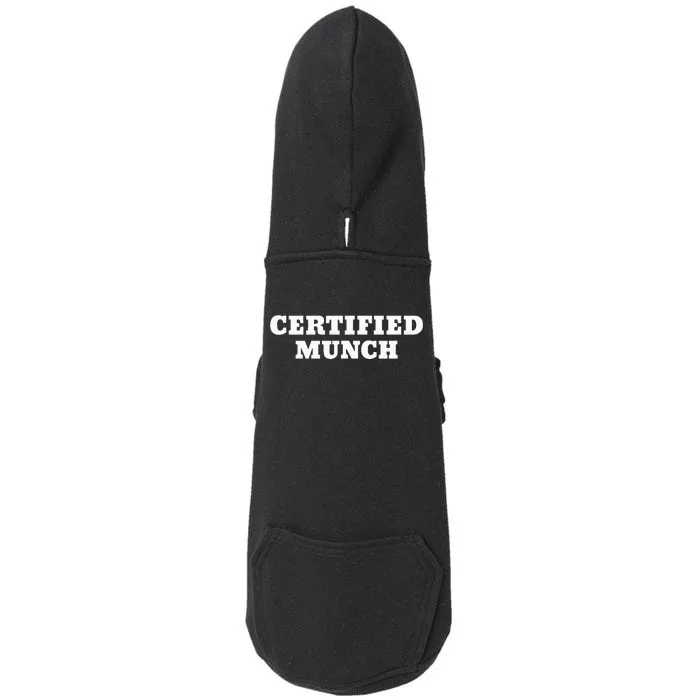 Certified Munch Doggie 3-End Fleece Hoodie