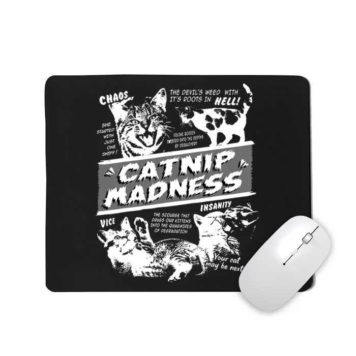 Catnip Madness Cute Kitten Funny Cat Pet Humor Mousepad