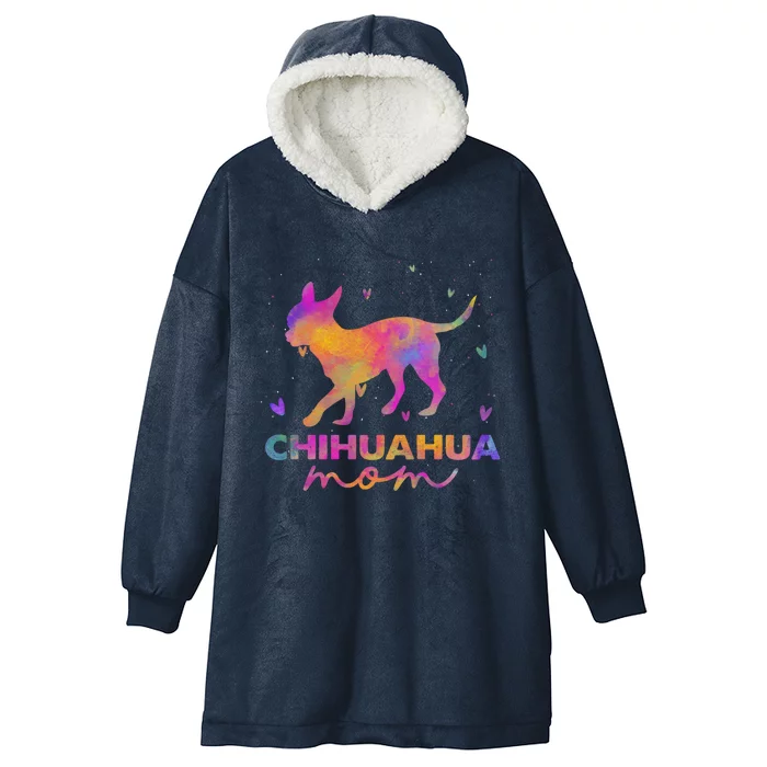 Chihuahua Mom Colorful Chihuahua Mama Funny Gift Hooded Wearable Blanket