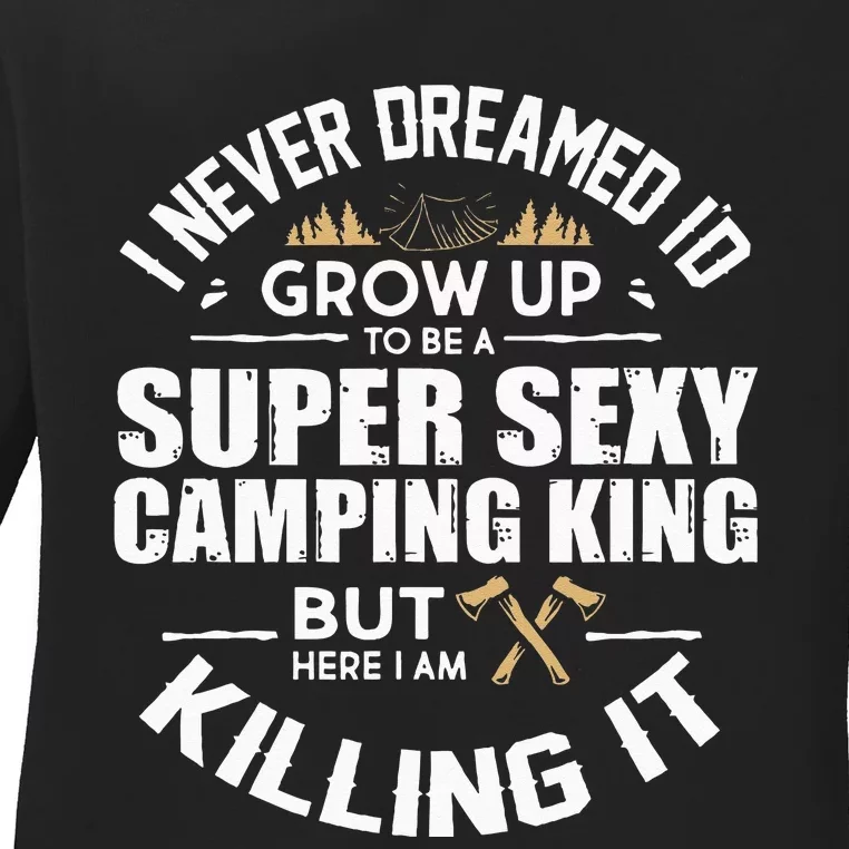 Camping Men Camper RV Camping Vacation Camping Dad Ladies Long Sleeve Shirt