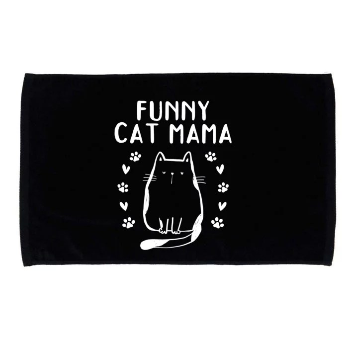 Cat Mama Cat Lover Cat Mom Cute Gift Funny Cat Mama Gift Microfiber Hand Towel