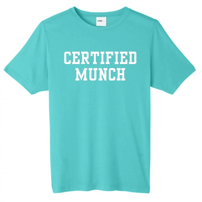 Certified Munch ChromaSoft Performance T-Shirt