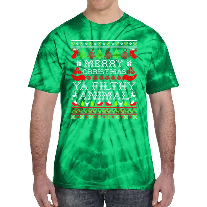 Christmas - Merry Christmas Ya Filthy Animal Tie-Dye T-Shirt