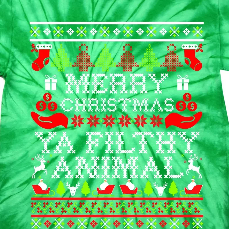 Christmas - Merry Christmas Ya Filthy Animal Tie-Dye T-Shirt