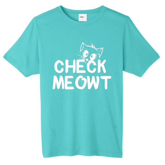 Check Meowt Cat ChromaSoft Performance T-Shirt