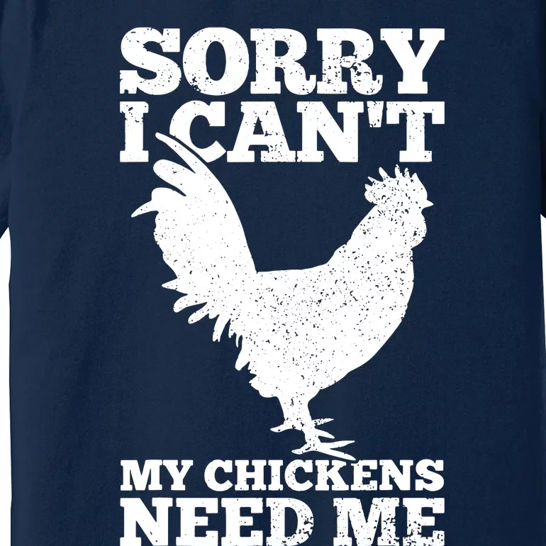 Chicken Mom Dad Funny Poultry Farmer Chicken Lover Gift Premium T-Shirt