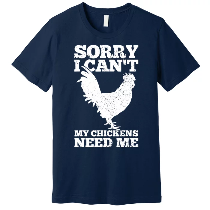 Chicken Mom Dad Funny Poultry Farmer Chicken Lover Gift Premium T-Shirt