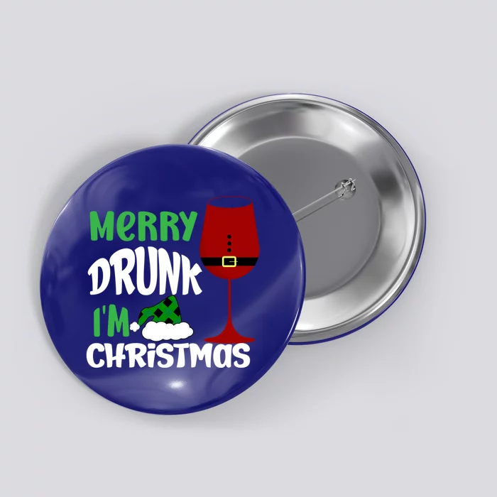 Christmas Merry Drunk IM Christmas Wine Santa Cute Gift Button