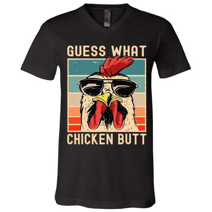 Chicken Meme Design Guess What Chicken Butt V-Neck T-Shirt