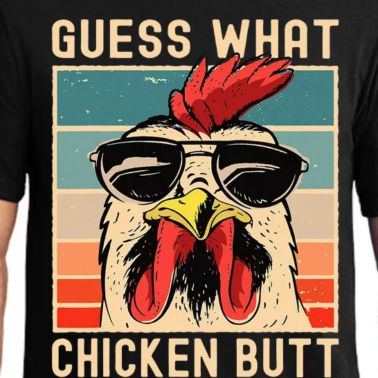 Chicken Meme Design Guess What Chicken Butt Pajama Set