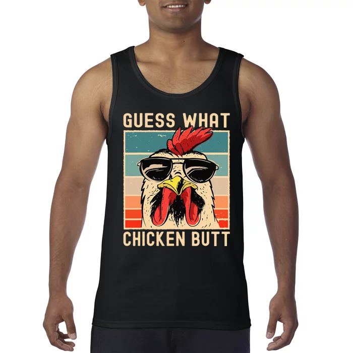 Chicken Meme Design Guess What Chicken Butt Tank Top