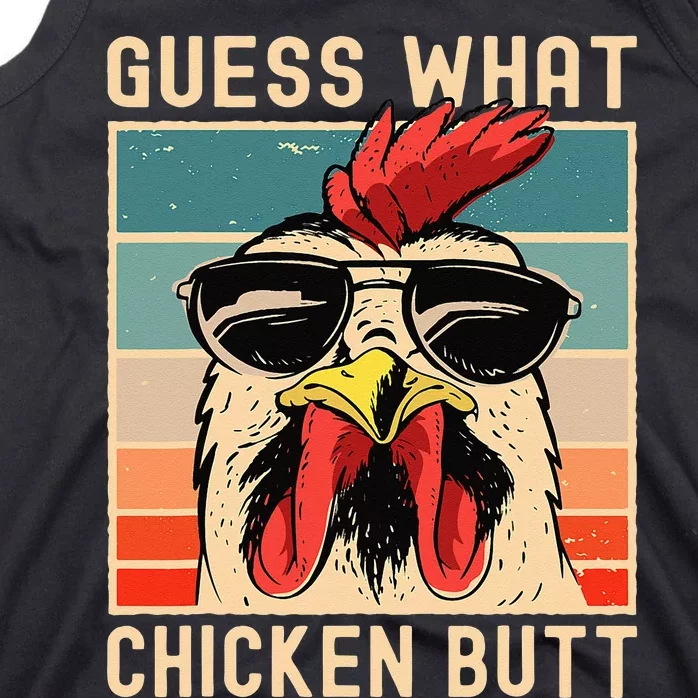 Chicken Meme Design Guess What Chicken Butt Tank Top