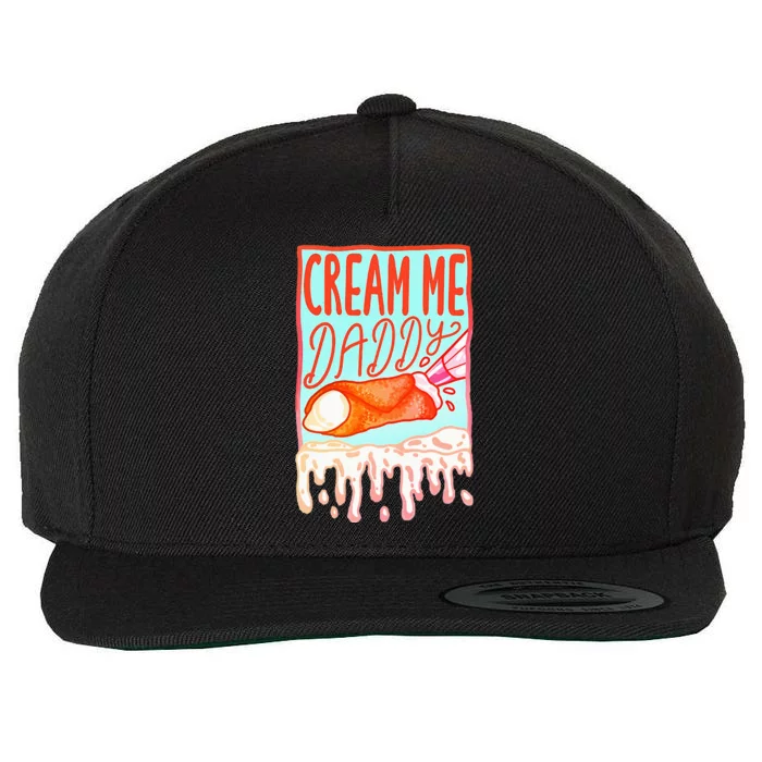 Cream Me Daddy Funny Wool Snapback Cap