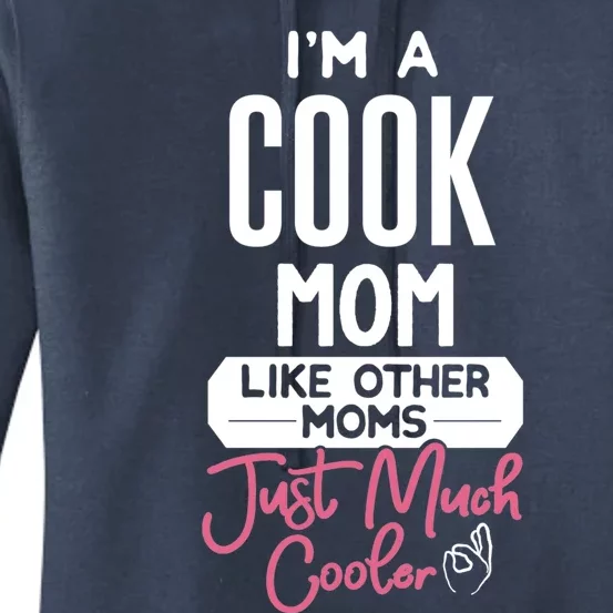 Cool Mothers Day Design Cook Mom Gift Women's Pullover Hoodie