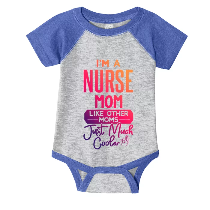 Cool Mothers Day Design Nurse Mom Gift Infant Baby Jersey Bodysuit