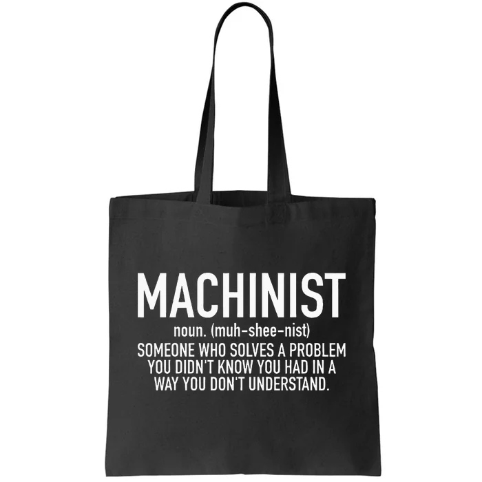 CNC Machinist Definition Tote Bag