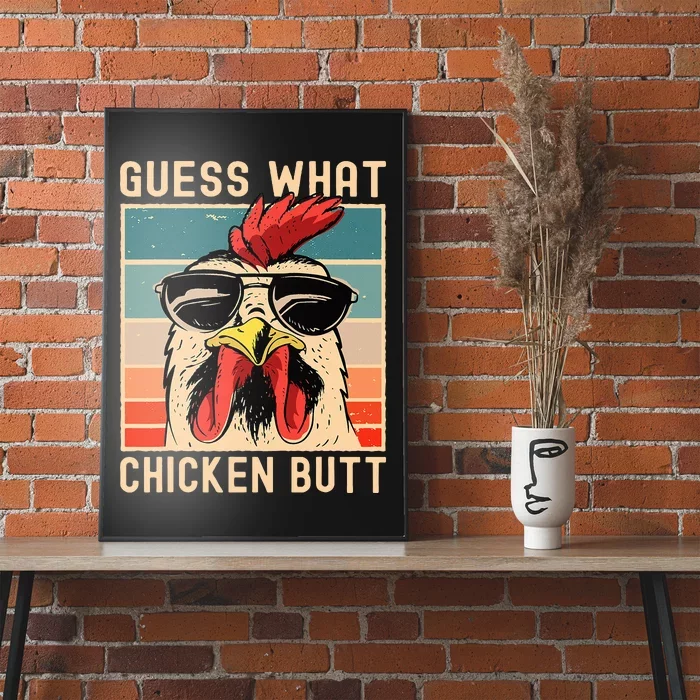 Chicken Meme Design Guess What Chicken Butt Poster