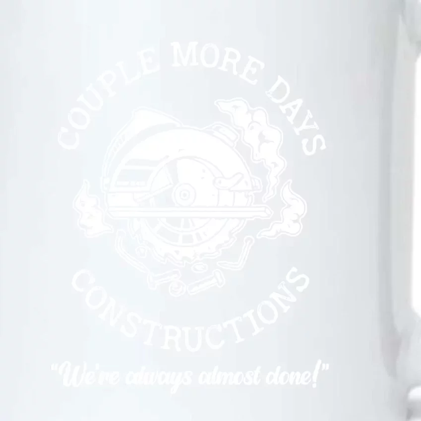 Couple More Days Construction American Black Color Changing Mug