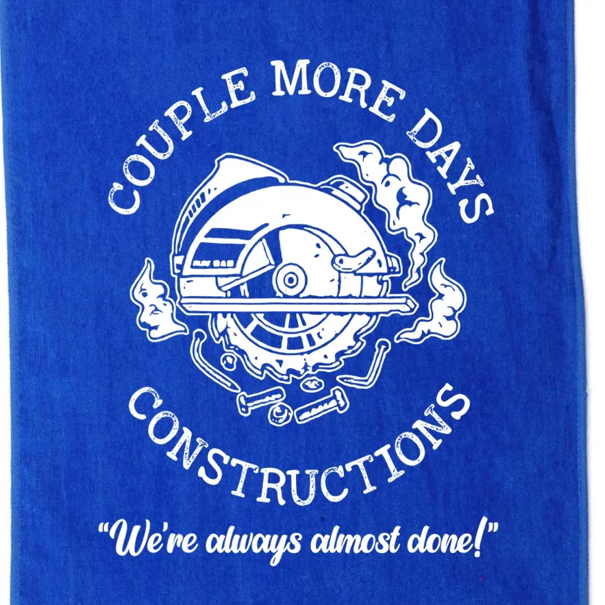 Couple More Days Construction American Platinum Collection Golf Towel