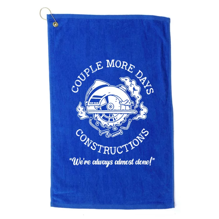 Couple More Days Construction American Platinum Collection Golf Towel