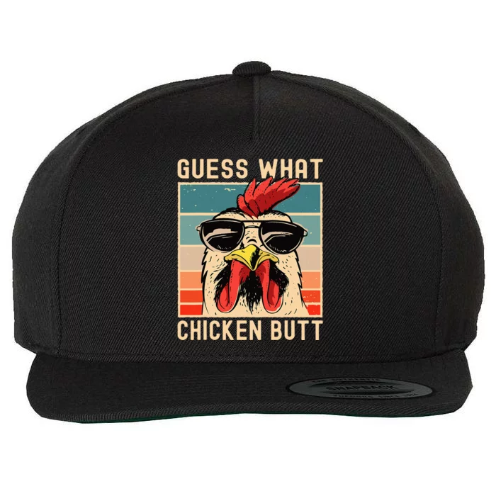 Chicken Meme Design Guess What Chicken Butt Wool Snapback Cap