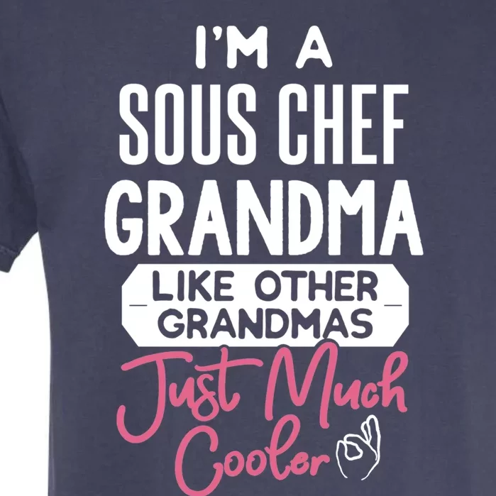 Cool Mothers Day Design Sous Chef Grandma Cute Gift Garment-Dyed Heavyweight T-Shirt