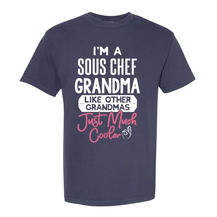 Cool Mothers Day Design Sous Chef Grandma Cute Gift Garment-Dyed Heavyweight T-Shirt