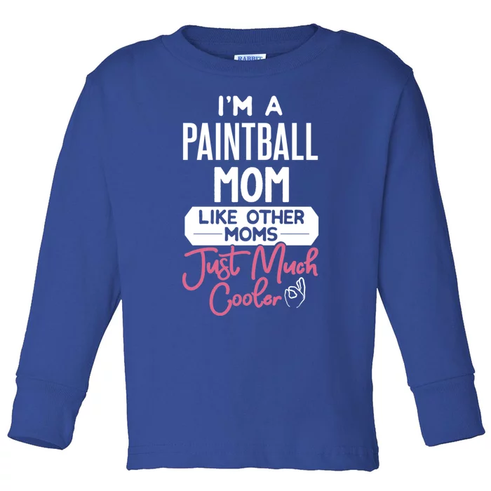 Cool Mothers Day Design Paintball Mom Gift Toddler Long Sleeve Shirt