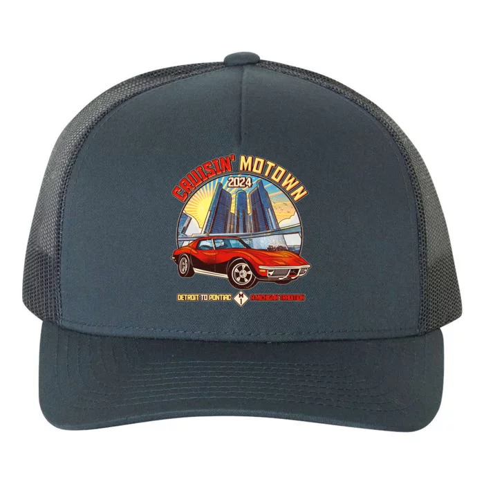 Cruisin Motown Detroit To Pontiac A Michigan Tradition Yupoong Adult 5-Panel Trucker Hat