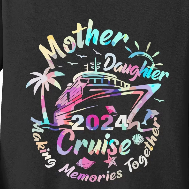 Cruise Mother Daughter Trip 2024 Funny Mom Daughter Vacation Kids Long Sleeve Shirt