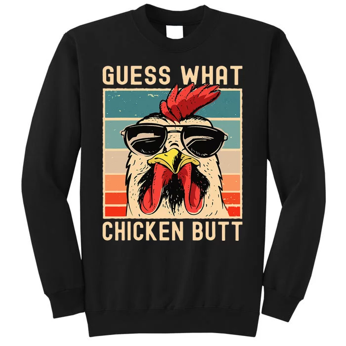 Chicken Meme Design Guess What Chicken Butt Sweatshirt