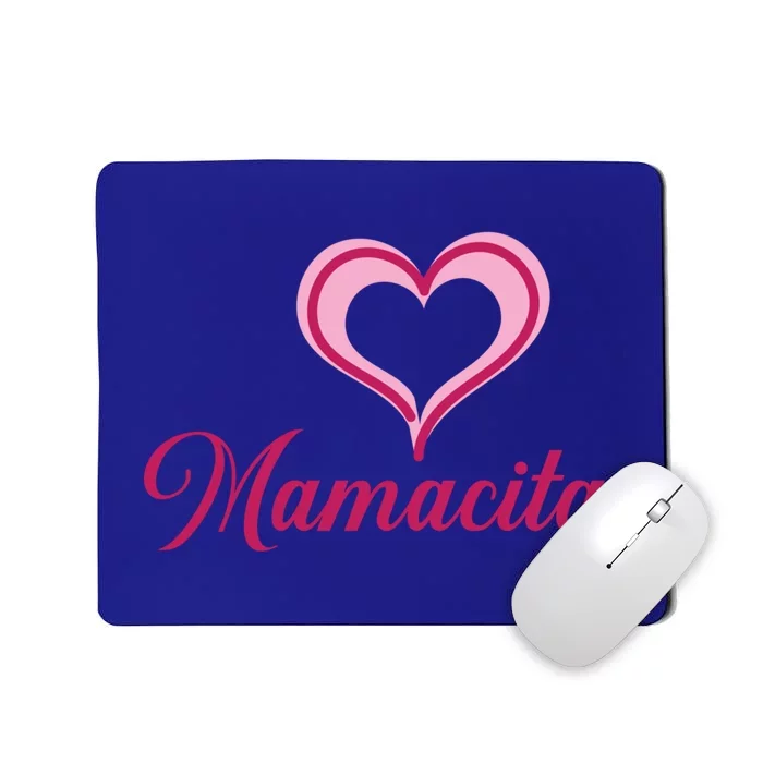 Cute Mother’s Day Love Heart Mamacita Funny Gift Mousepad