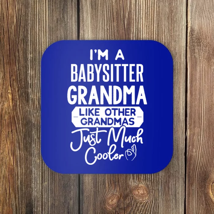 Cool Mothers Day Design Sitter Grandma Gift Coaster