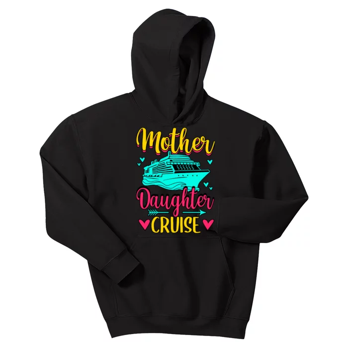 Cruising Mother Daughter Cruise Kids Hoodie