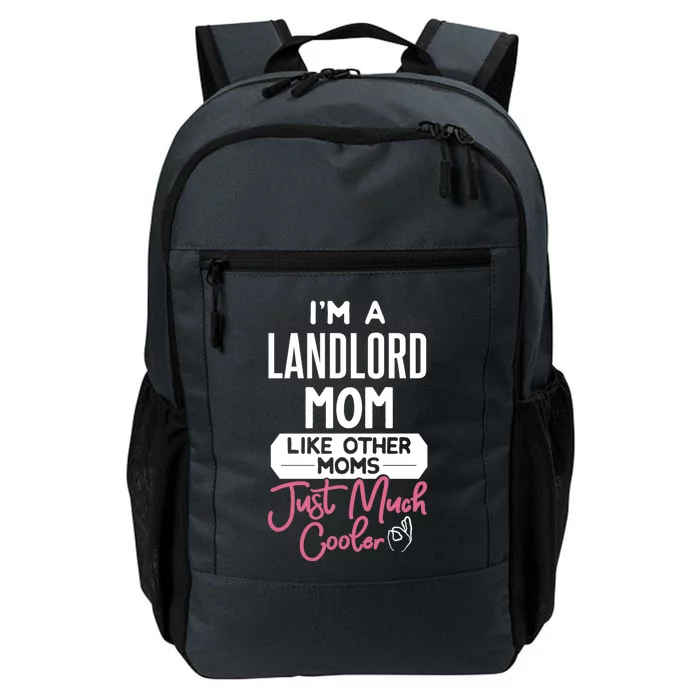 Cool Mothers Day Great Gift Landlord Mom Gift Daily Commute Backpack