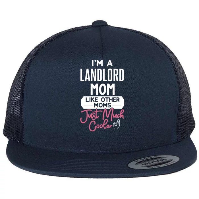 Cool Mothers Day Great Gift Landlord Mom Gift Flat Bill Trucker Hat