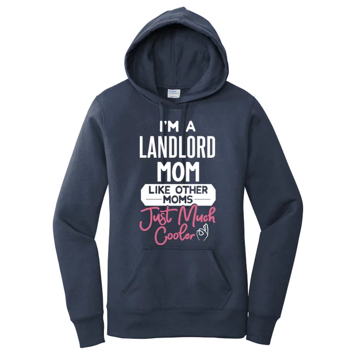 Cool Mothers Day Great Gift Landlord Mom Gift Women's Pullover Hoodie