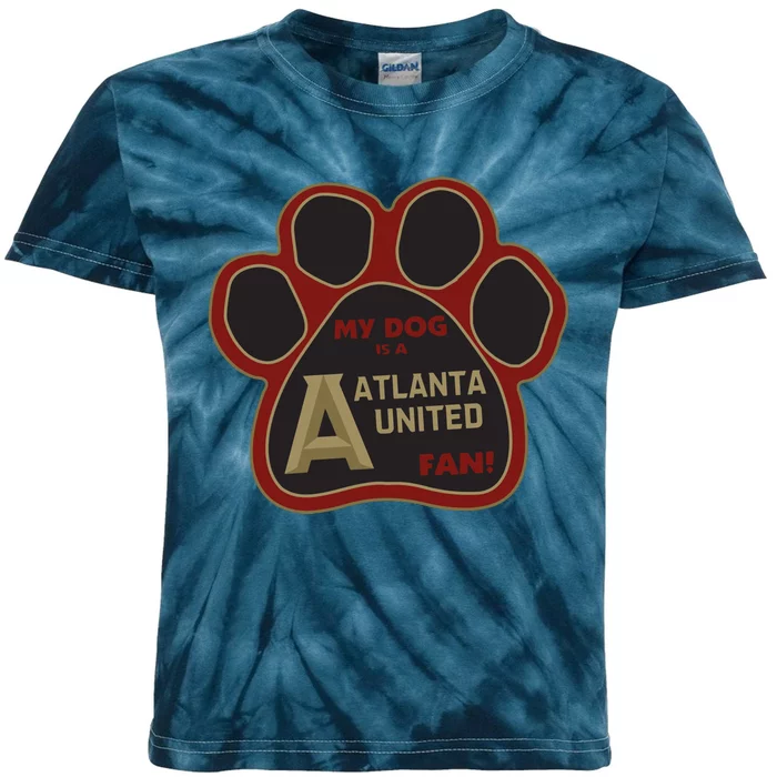 Cool My Dog Is Atlanta United Fan Kids Tie-Dye T-Shirt