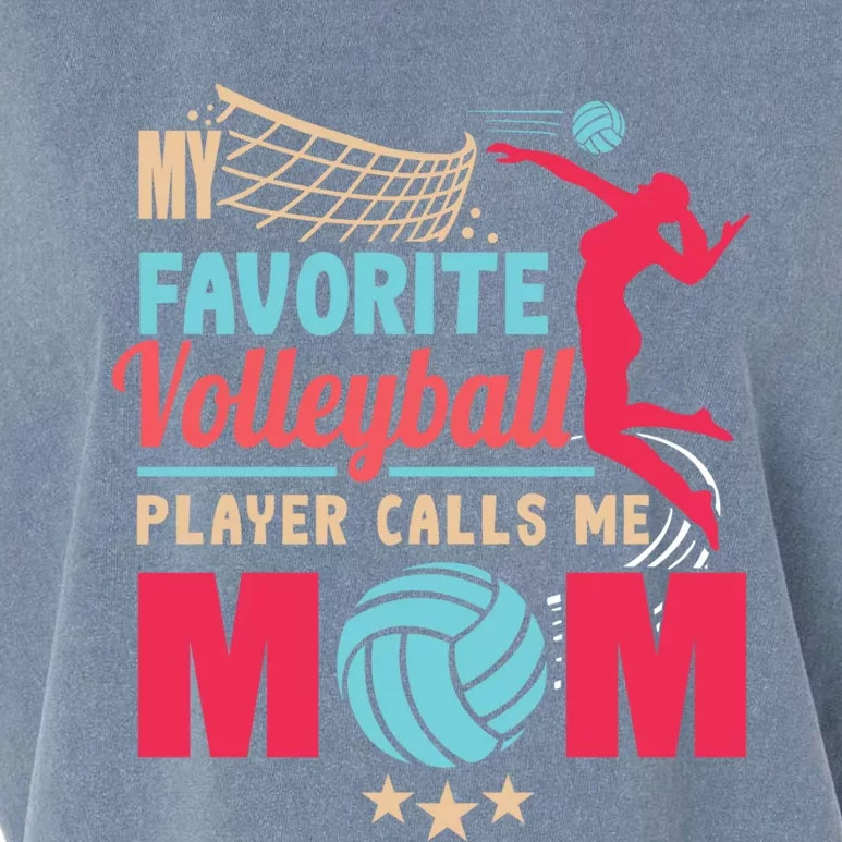 Cool Mothers Day My Favorite Volleyball Player Calls Me Mom Gift Garment-Dyed Women's Muscle Tee