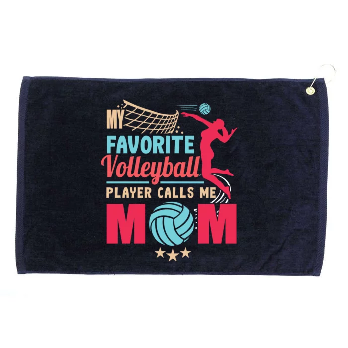 Cool Mothers Day My Favorite Volleyball Player Calls Me Mom Gift Grommeted Golf Towel