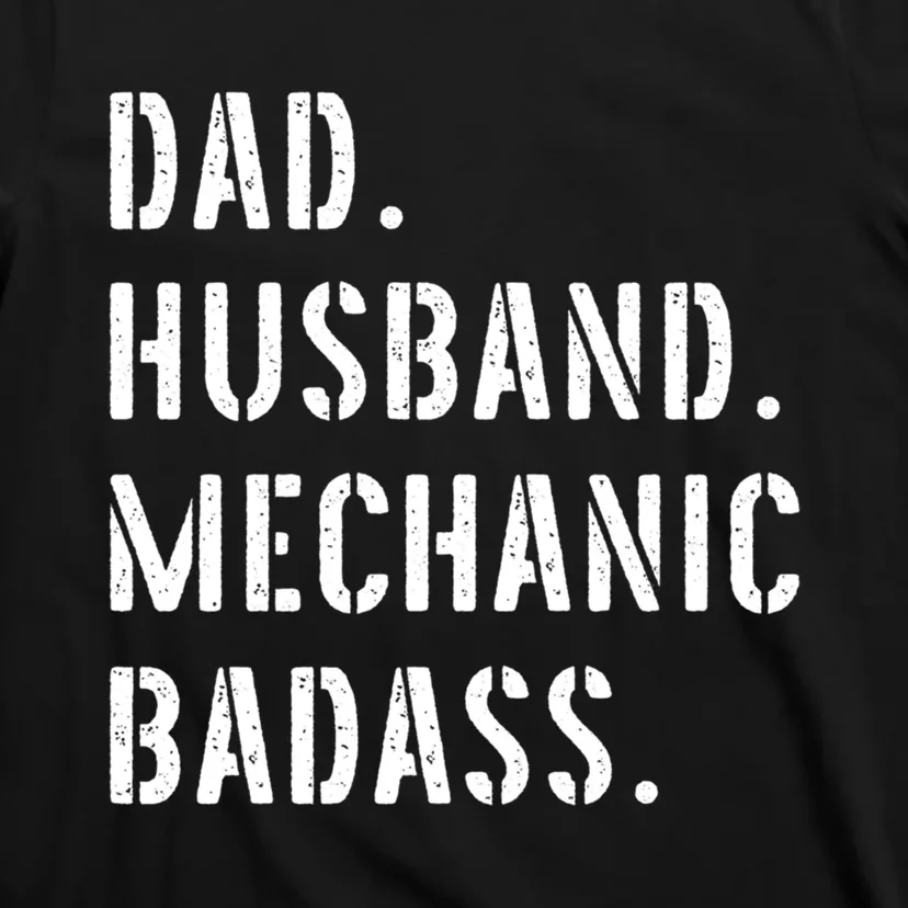 Car Mechanic Dad Funny Gift From Daughter Son Wife Gift T-Shirt