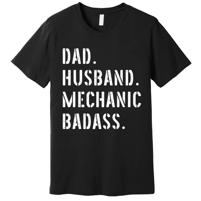 Car Mechanic Dad Funny Gift From Daughter Son Wife Gift Premium T-Shirt