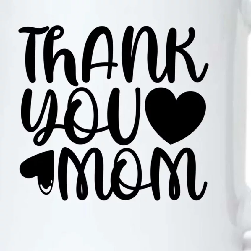 Cute Mother's Day Quote Thank You Mom Graphic Gift Black Color Changing Mug