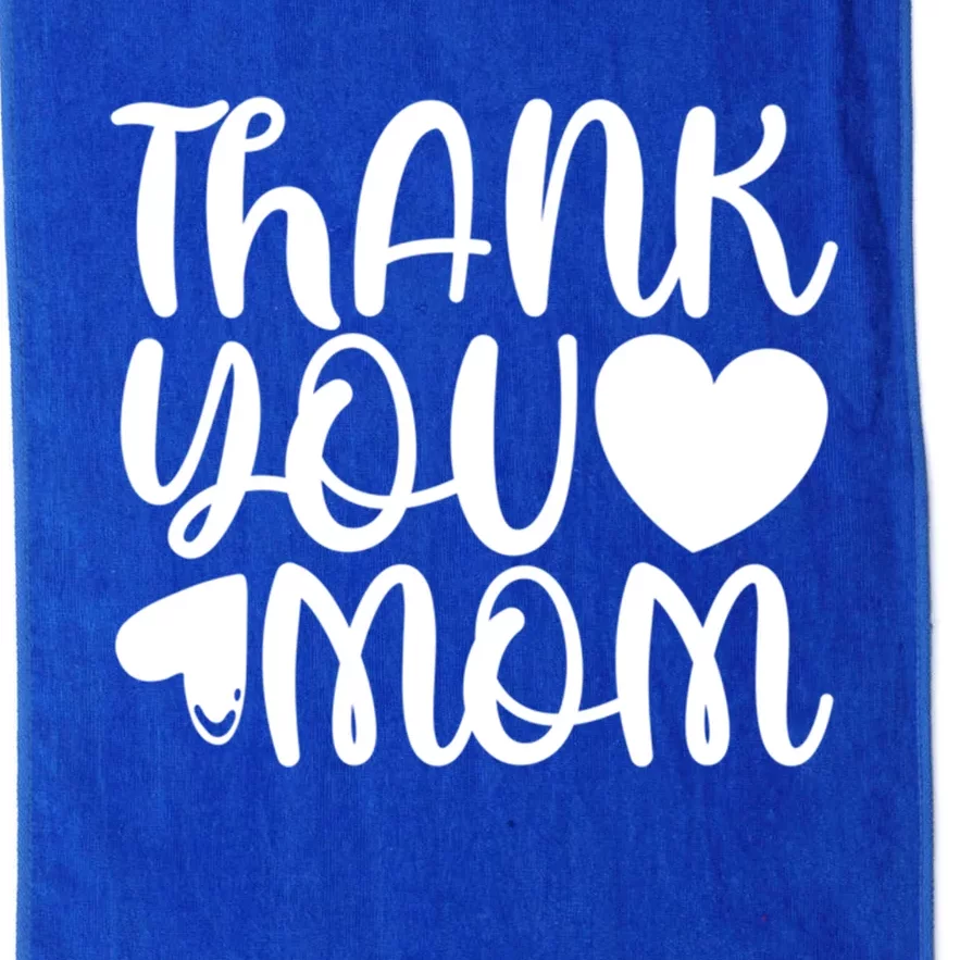 Cute Mother's Day Quote Thank You Mom Graphic Gift Platinum Collection Golf Towel