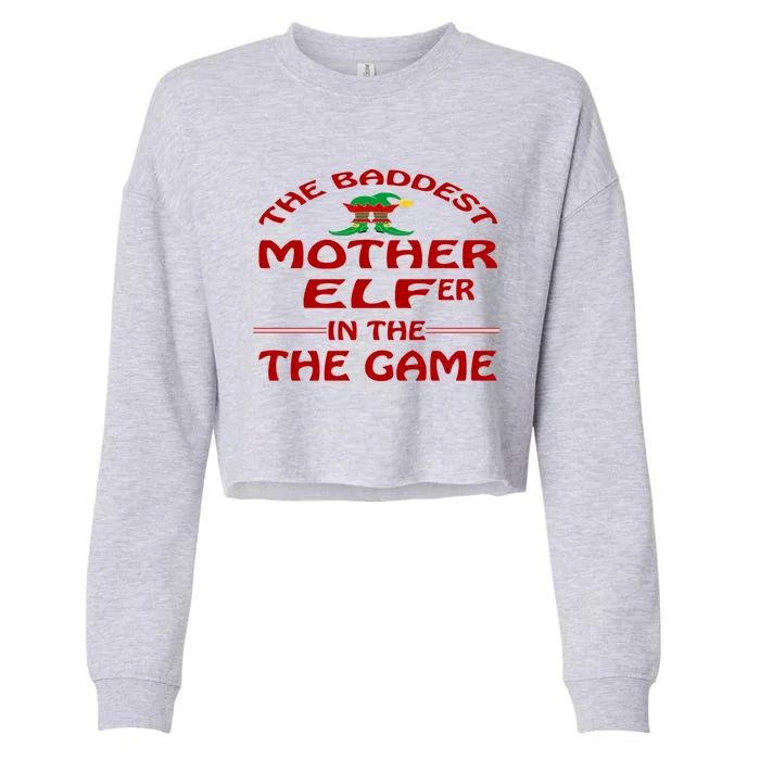 Cute Mother Elfer Elf Funny Sayings Ugly Christmas Gift Cropped Pullover Crew