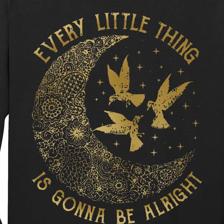 Crescent Moon Every Little Thing Is Gonna Be Alright Birds Tall Long Sleeve T-Shirt