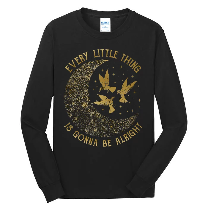 Crescent Moon Every Little Thing Is Gonna Be Alright Birds Tall Long Sleeve T-Shirt